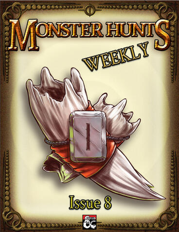 MNonster Hunts Weekly 8